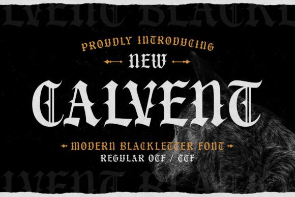 Calvent: A Gothic Typeface for Elegant Design