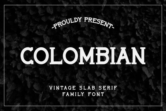 Colombian Font: Timeless Slab Serif for Modern Design