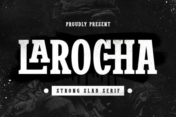 Larocha: A Slab Serif with Elegance