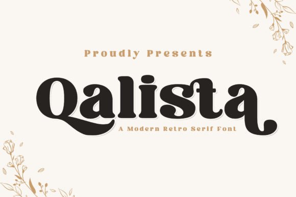 Qalista: A Serif Font for Impactful Campaigns