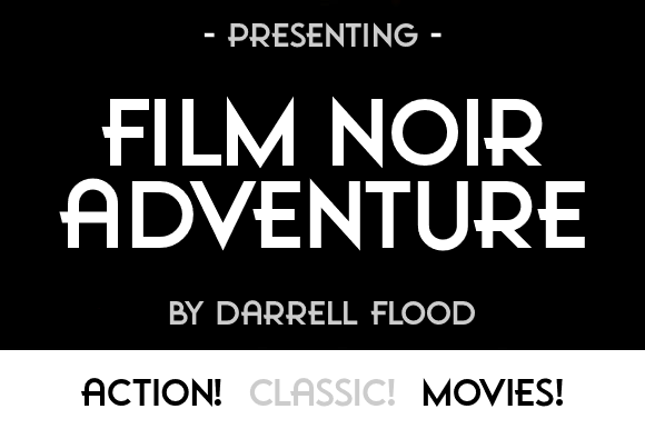 Revamp Your Brand with Film Noir Adventure