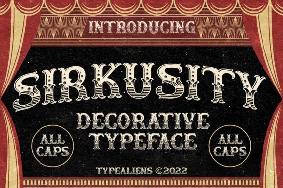 Sirkusity: A Vintage Circus Font