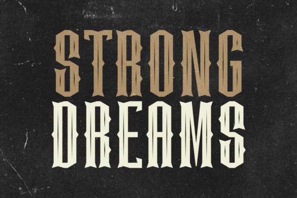 Strong Dreams Font for Creative Projects