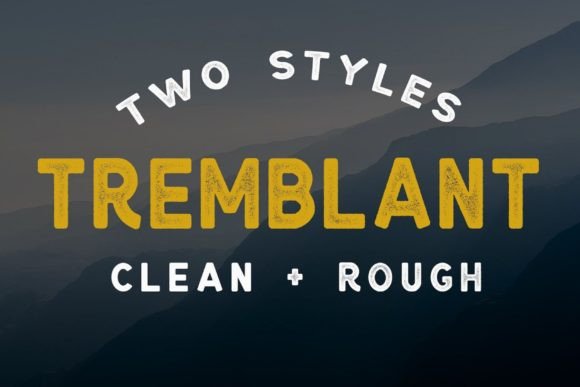 Tremblant: A Versatile Font for Creative Projects